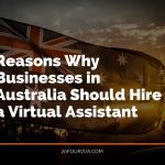 Reasons Why Businesses in Australia Should Hire a Virtual Assistant - 20Four7VA