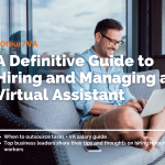definitive guide to hiring and managing a virtual assistant