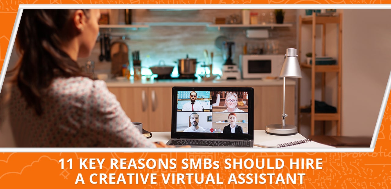 11-Key-Reasons-SMBs-Should-Hire-A-Creative-Virtual-Assistant_01