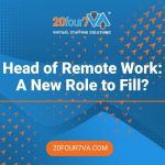 Head of remote work 20four7VA