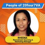 People of 20four7VA Rheena Recruitment Sourcing and Marketing Manager